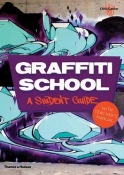 Image of Graffiti School by Chris Ganter Paperback