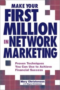 Image of Make Your First Million in Network Marketing by Mary Christensen and Wayne Christensen Paperback
