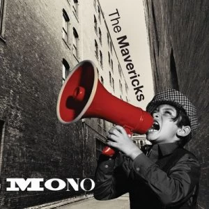 image of Mono by The Mavericks CD Album