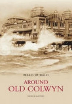 Image of Around Old Colwyn by Patrick Slattery Book
