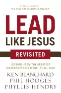 Image of lead like jesus revisited lessons from the greatest leadership role model o