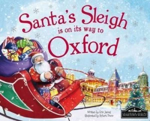 Image of Santas Sleigh Is on Its Way to Oxford by Eric James Hardback