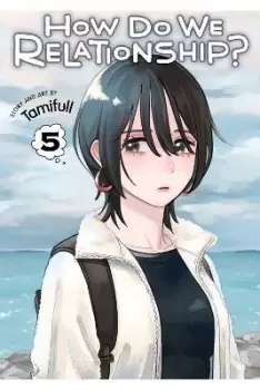 Image of How Do We Relationship?, Vol. 5 by Tamifull