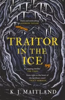 Image of Traitor in the ice - K. J. Maitland - Hardback - Used