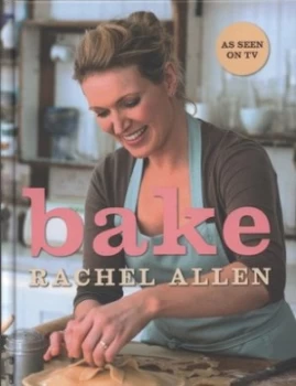 Image of Bake by Rachel Allen Hardback