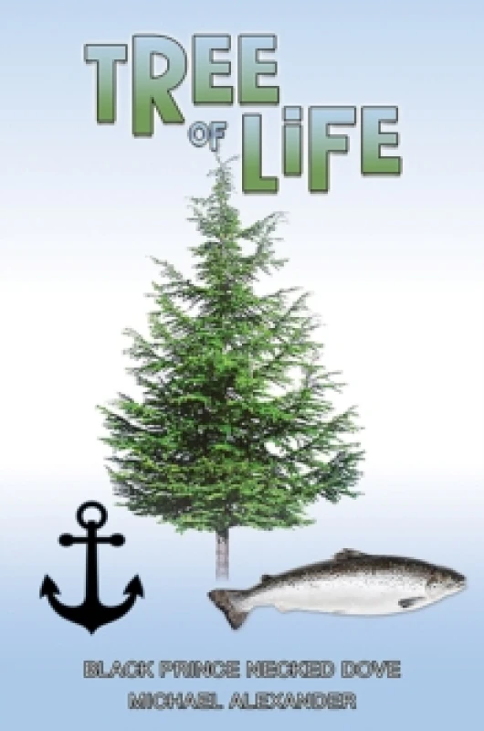 Image of Tree of Life. Paperback. By Michael Alexander Books