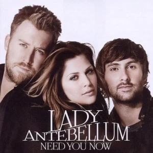 image of Need You Now by Lady Antebellum CD Album