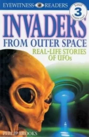 Image of DK Readers L3 Invaders From Outer Space by Philip Brookes