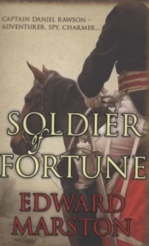 Image of Soldier of Fortune by Edward Marston Paperback