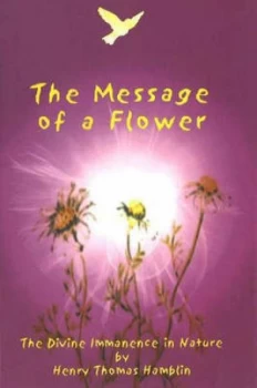 Image of Message of a Flower by Henry Thomas Hamblin Paperback