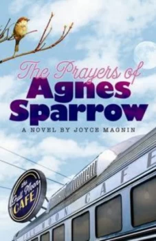 Image of The Prayers of Agnes Sparrow by Joyce Magnin Book
