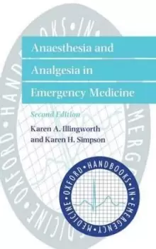 Image of Anaesthesia and Analgesia in Emergency by Karen A. Illingworth