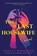 Image of last housewife a novel