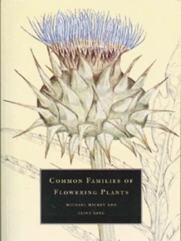 Image of Common Families of Flowering Plants by Michael Hickey Paperback