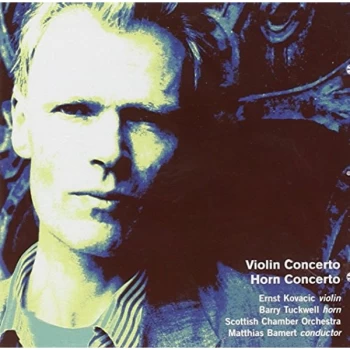 image of Kovacic & Tuckwell & Sco - Violin and Horn Concertos (Bamert/scottish Co/kovacic) CD