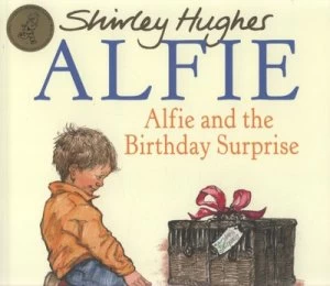 Image of Alfie and the Birthday Surprise by Shirley Hughes Paperback