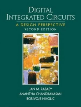 Image of Digital Integrated Circuits by Jan M. Rabaey Book