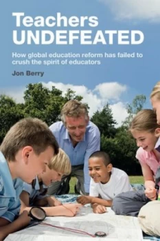Image of Teachers Undefeated by Jon Berry Paperback