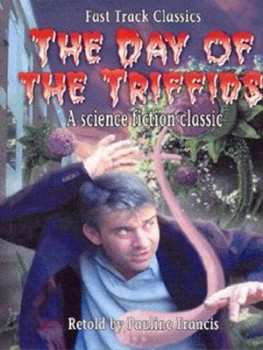 Image of The Day of the Triffids by Pauline Francis and John Wyndham Paperback