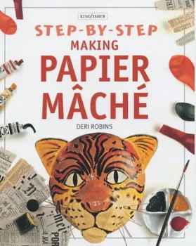 Image of Making Papier Mch by Deri Robins and Jim Robins Book