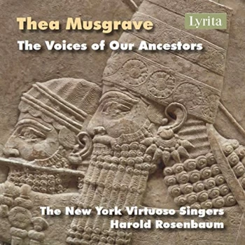 image of The New York Virtuoso Singers (choir) - Thea Musgrave: The Voices of Our Ancestors CD