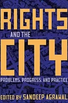 Image of Rights and the City : Problems, Progress, and Practice