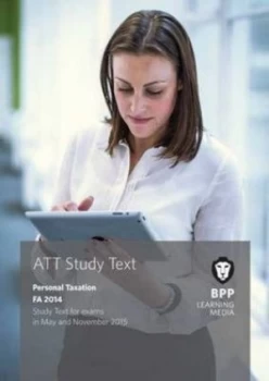 Image of Att for Exams in May and November 2015. Personal Taxation Finance Act 2014 by Bpp Learning Media Book