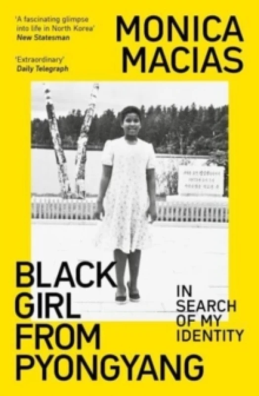 Image of Black Girl from Pyongyang. Paperback. By Monica Macias, Becky Branford Books