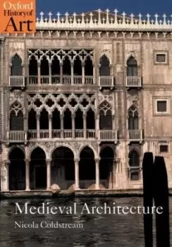 Image of Medieval architecture by Nicola Coldstream