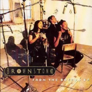 Image of From The Bottom Up by Brownstone CD Album