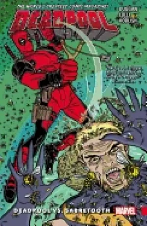 Image of deadpool worlds greatest vol 3 deadpool vs sabretooth