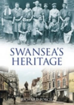 Image of Swanseas heritage by Richard Porch