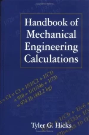Image of Handbook of mechanical engineering calculations by Tyler Gregory Hicks