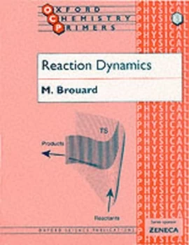 Image of Reaction Dynamics by M. Brouard Book