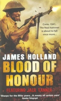 Image of Blood of Honour by James Holland Paperback