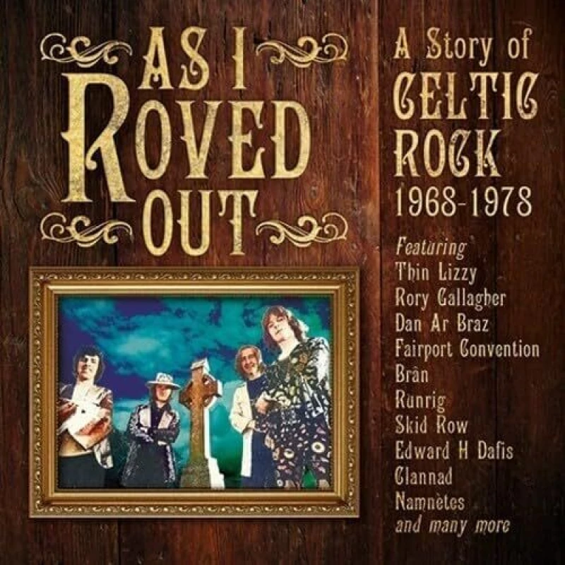 Image of As I Roved Out: A Story of Celtic Rock 1968-1978 CD / Box Set