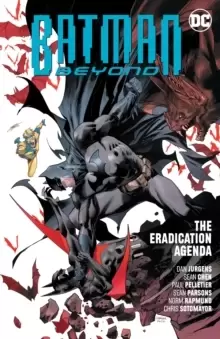 Image of Batman Beyond Vol. 8: The Eradication Agenda
