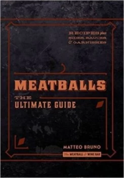 Image of Meatballs by Matteo Bruno Hardback