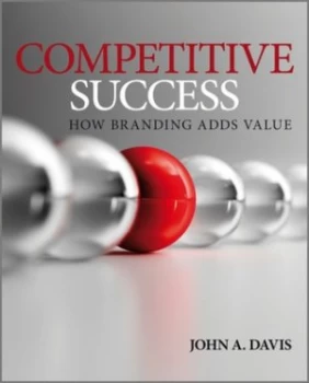 Image of Competitive Success by John A. Davis Paperback