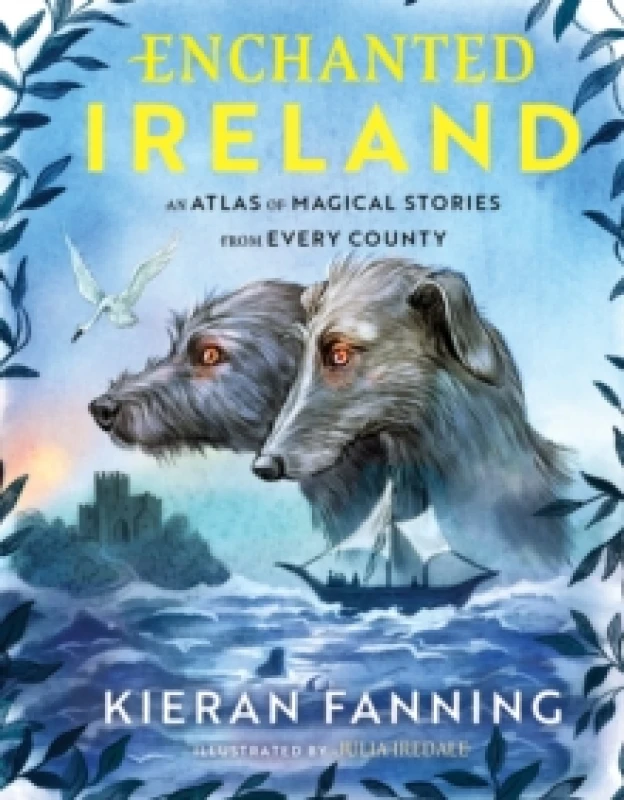 Image of Enchanted Ireland Hardback