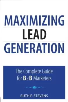 Image of Maximizing lead generation by Ruth P. Stevens