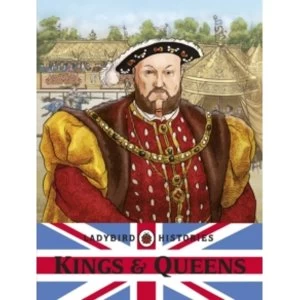 Image of Ladybird Histories: Kings and Queens by Penguin Books Ltd (Paperback, 2011)