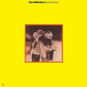 Image of Steve Miller Band - Brave New World Vinyl
