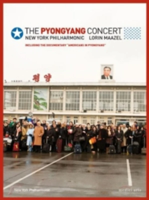 Image of The Pyongyang Concert: New York Philharmonic (Maazel) DVD