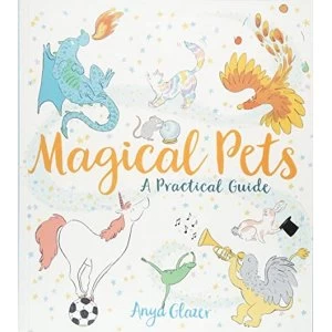 Image of Magical Pets - A Practical Guide Paperback / softback 2018