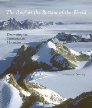 Image of The roof at the bottom of the world by Edmund Stump