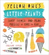 Image of yellow owls little prints stamp stencil and print projects to make for kids