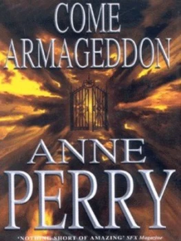Image of Come Armageddon by Anne Perry Hardback