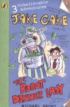 Image of The Robot Dinner Lady by Michael Broad Paperback