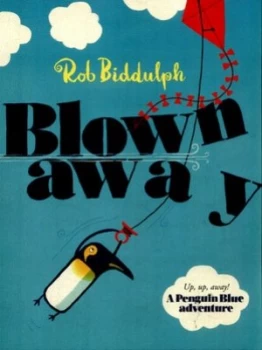 Image of Blown Away by Rob Biddulph Paperback